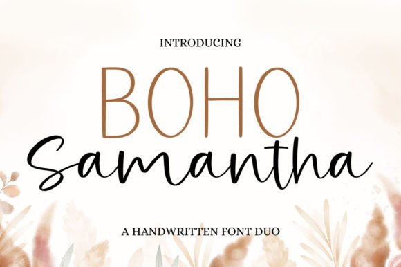 Boho Samantha: A Perfect Font for Chic Branding
