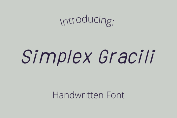 Discover Simplex Gracili: A Font for Laid-Back Elegance