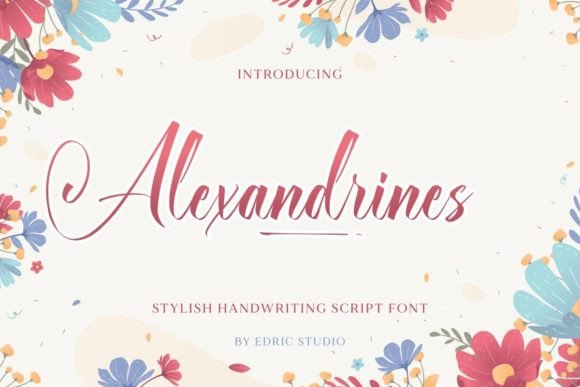 Exploring Alexandrines: A Versatile Calligraphy Font for Branding