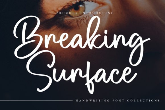 Transform Your Brand with Breaking Surface Font